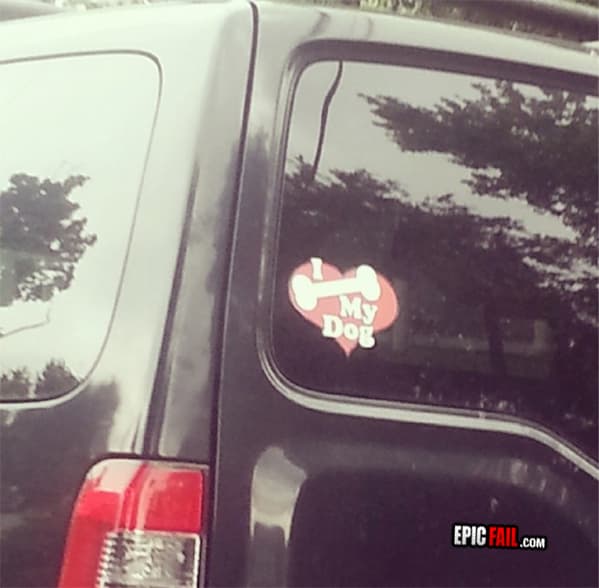 Moment: he Definitely Bones His Dog (Car Sticker FAIL)