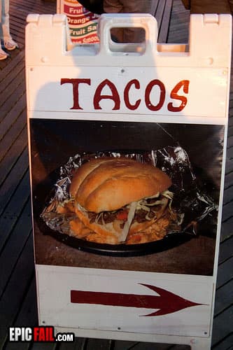 Moment: tacos Sign Fail