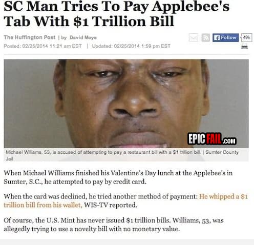 Man Tries To Pay Applebee's Tab With $1 Trillion Bill — fail moment